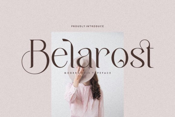 Belarost: A Serif Font for Clear, Elegant Campaigns
