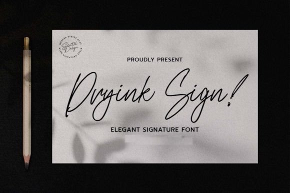 Dryink Sign: The Perfect Script Font for Handmade Brands