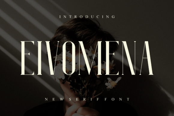 Eivomena: A Stylish Serif Font for Business