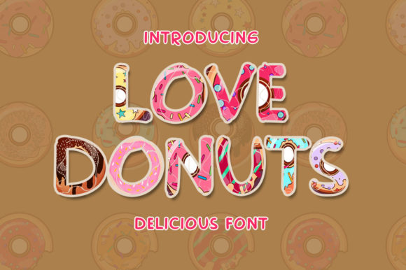 Love Donuts: A Sweet Font for Creative Campaigns