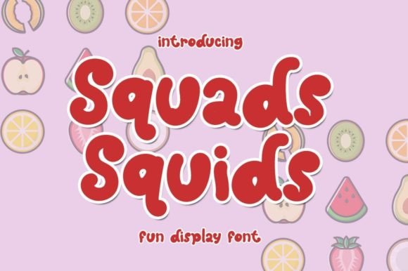 Squads Squids: A Sweet Display Font